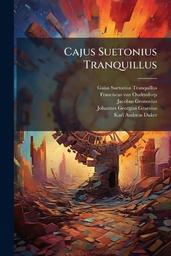 Cover image for Cajus Suetonius Tranquillus