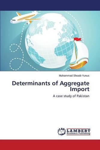 Determinants of Aggregate Import