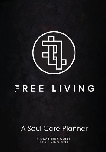 Cover image for Free Living Soul Care Planner