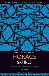 Cover image for Selections from Horace Satires: An Edition for Intermediate Students