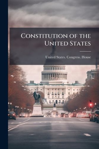 Cover image for Constitution of the United States