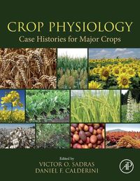 Cover image for Crop Physiology Case Histories for Major Crops