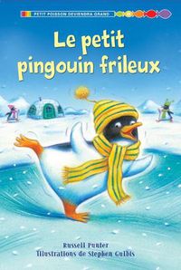 Cover image for Le Petit Pingouin Frileux