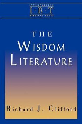 Cover image for Interpreting Biblical Texts: Wisdom Literature