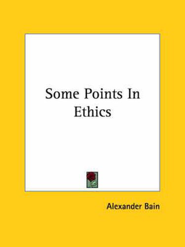 Cover image for Some Points in Ethics