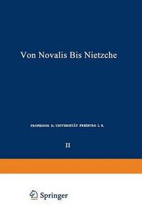 Cover image for Die Deutschen Lyriker Von Luther Bis Nietzsche: Zweiter Band: Von Novalis Bis Nietzsche