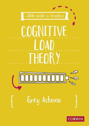 Cover image for A Little Guide for Teachers: Cognitive Load Theory