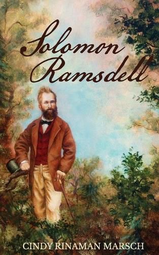 Cover image for Solomon Ramsdell: A Novel of the Civil War Era