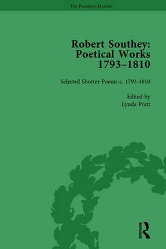 Cover image for Robert Southey: Poetical Works 1793-1810 Vol 5: Selected Shorter Poems c. 1793-1810