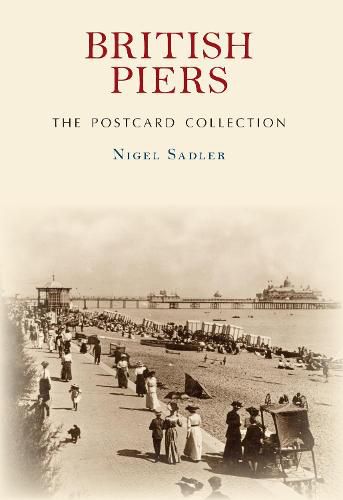 Cover image for British Piers The Postcard Collection