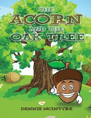 Cover image for The Acorn and the Oak Tree