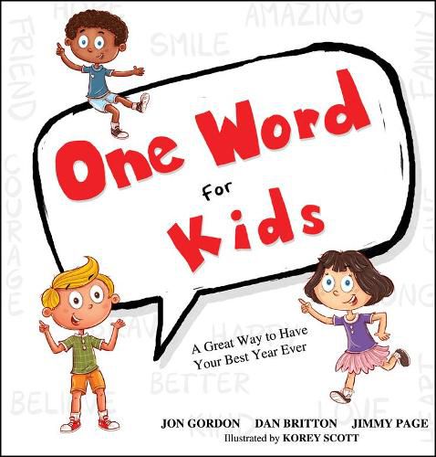 One Word for Kids - A Great Way to Have Your Best Year Ever