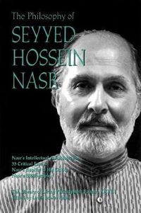 Cover image for The Philosophy of Seyyed Hossein Nasr