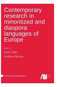 Cover image for Contemporary research in minoritized and diaspora languages of Europe