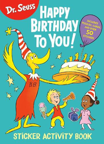 Dr. Seuss: Happy Birthday To You Sticker Activity Book