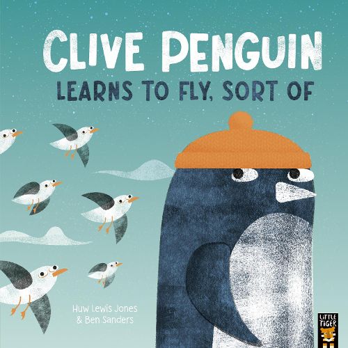 Cover image for Clive Penguin Learns to Fly, Sort of