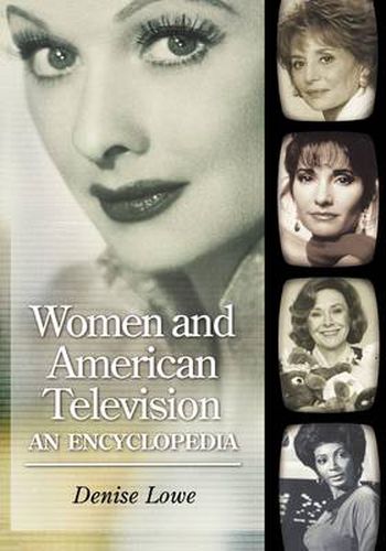 Cover image for Women and American Television: An Encyclopedia