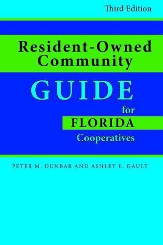 Resident-Owned Community Guide for Florida Cooperatives