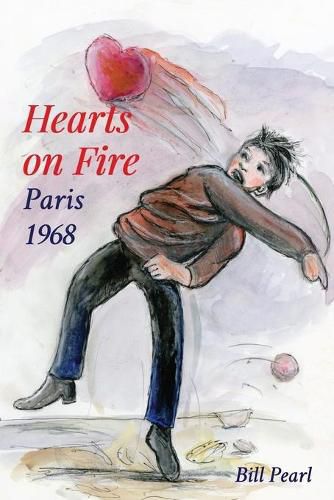 Cover image for Hearts on Fire, Paris 1968