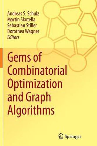 Gems of Combinatorial Optimization and Graph Algorithms