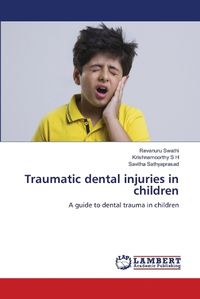 Cover image for Traumatic dental injuries in children