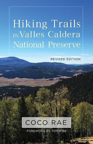 Cover image for Hiking Trails in Valles Caldera National Preserve, Revised Edition