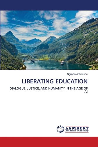 Cover image for Liberating Education