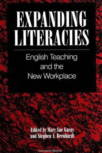 Cover image for Expanding Literacies: English Teaching and the New Workplace