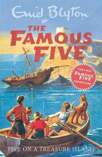 Cover image for Famous Five: Five On A Treasure Island: Book 1