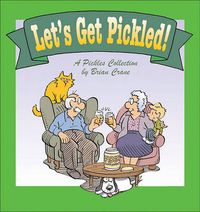 Cover image for Let's Get Pickled!