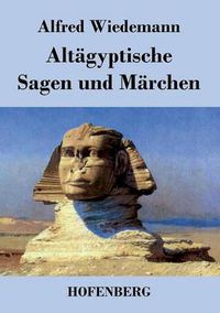 Cover image for Altagyptische Sagen und Marchen