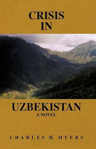 Cover image for Crisis in Uzbekistan