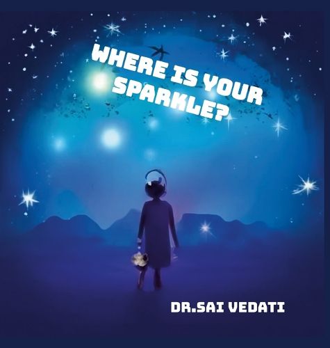 Cover image for Where Is Your Sparkle?