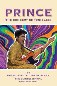 Cover image for Prince - The Concert Chronicles +