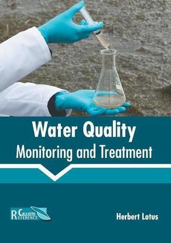 Cover image for Water Quality: Monitoring and Treatment