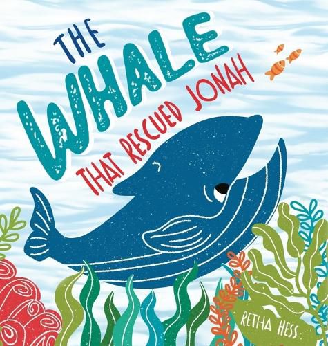 Cover image for The Whale That Rescued Jonah