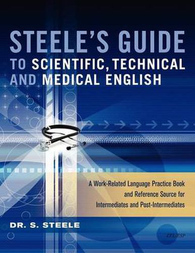 Cover image for Steele's Guide to Scientific, Technical and Medical English