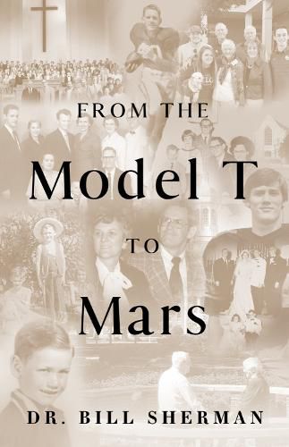 Cover image for From the Model T to Mars