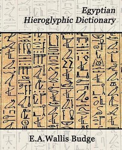 Cover image for Egyptian Hieroglyphic Dictionary