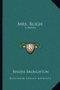 Cover image for Mrs. Bligh