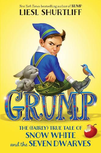 Cover image for Grump: The (Fairly) True Tale of Snow White and the Seven Dwarves