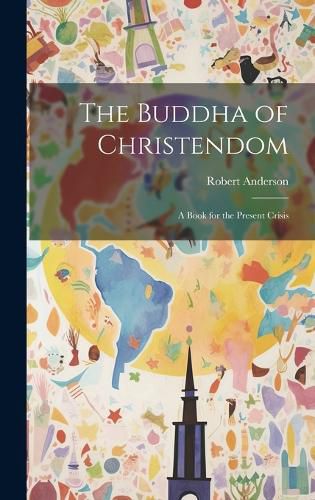 Cover image for The Buddha of Christendom