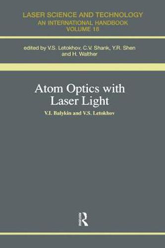 Cover image for Atom Optics with Laser Light