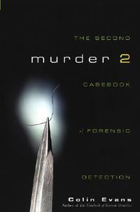 Cover image for Murder Two: The Second Casebook of Forensic Detection