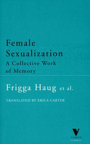 Cover image for Female Sexualization: A Collective Work of Memory