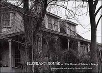 Cover image for Elephant House or the Home of Edward Gorey