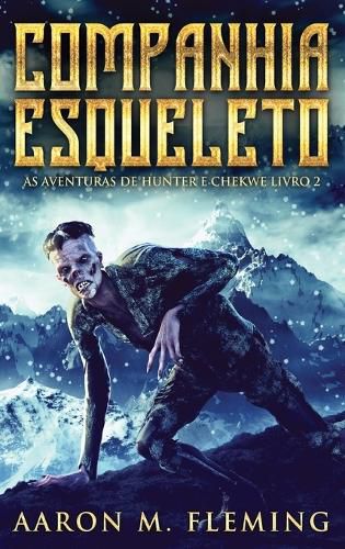 Cover image for Companhia Esqueleto