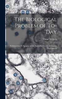 Cover image for The Biological Problem of To-Day