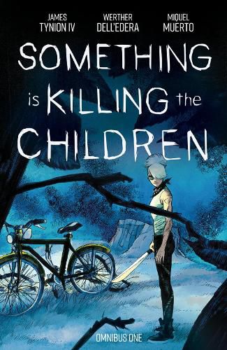 Cover image for Something is Killing the Children Omnibus Vol. 1