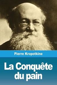 Cover image for La Conquete du pain